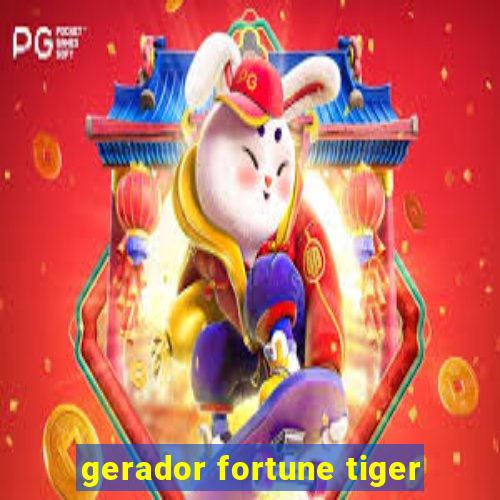 gerador fortune tiger